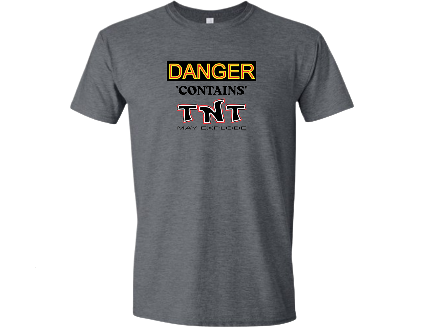 May Explode T-Shirt