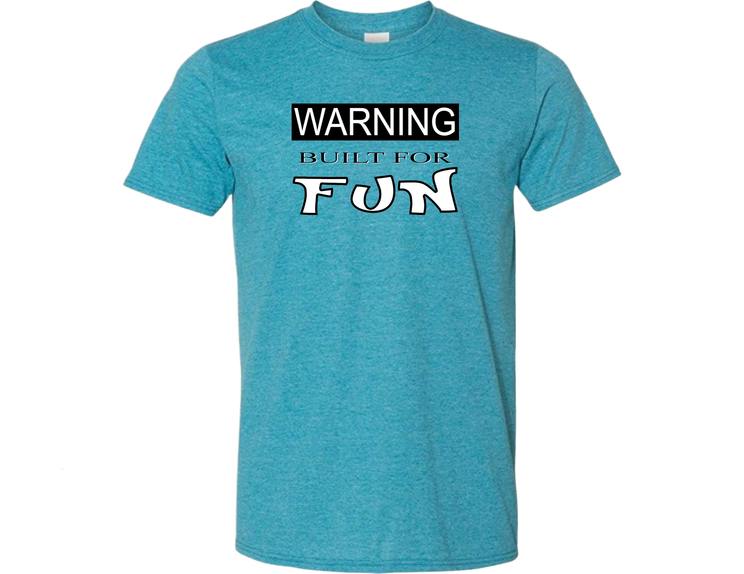 Made For Fun T-Shirt