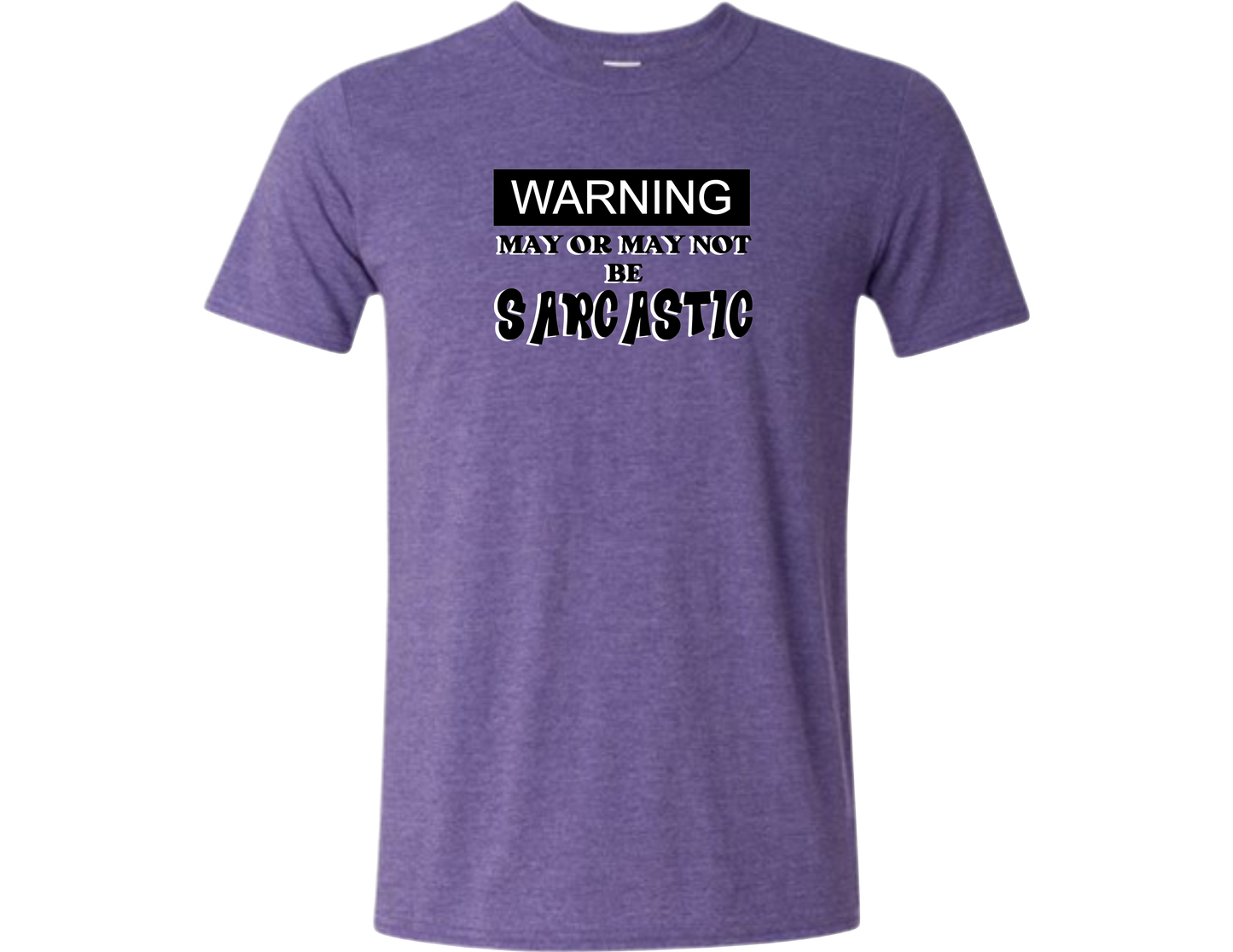 Sarcastic T-Shirt