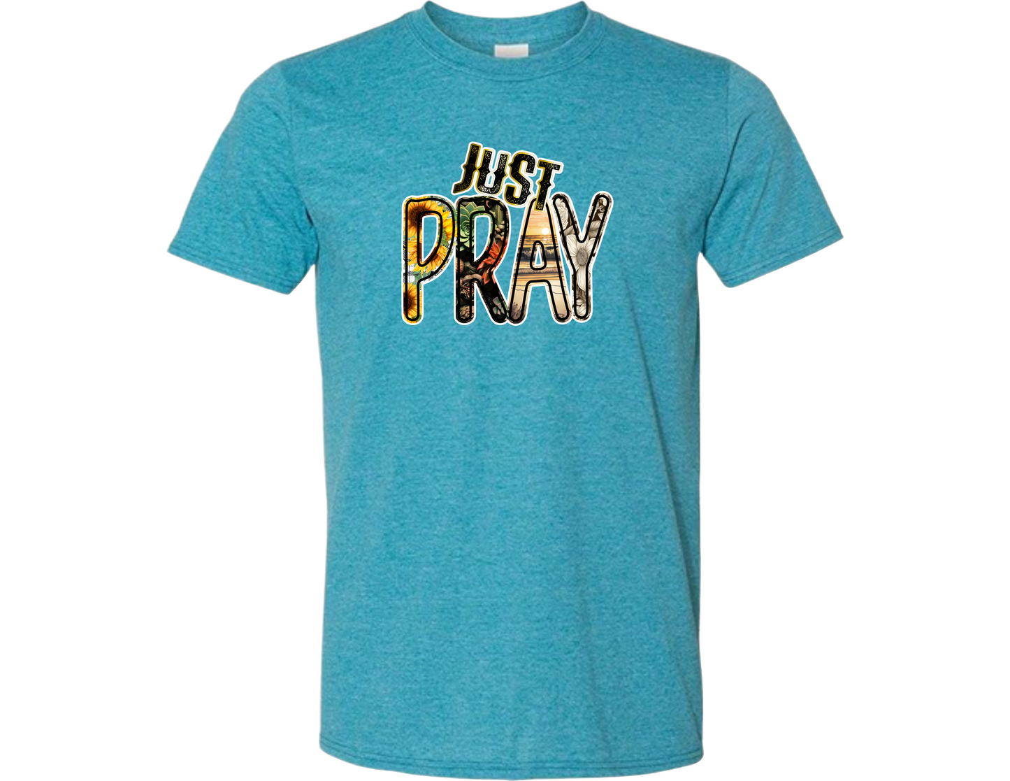 Just Pray 1 T-Shirt