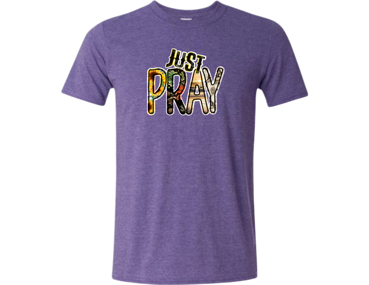 Just Pray 1 T-Shirt