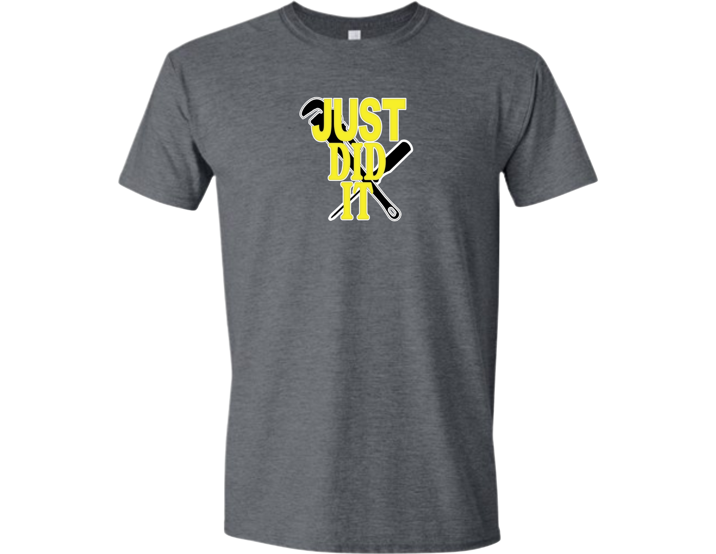 Just Did It T-Shirt