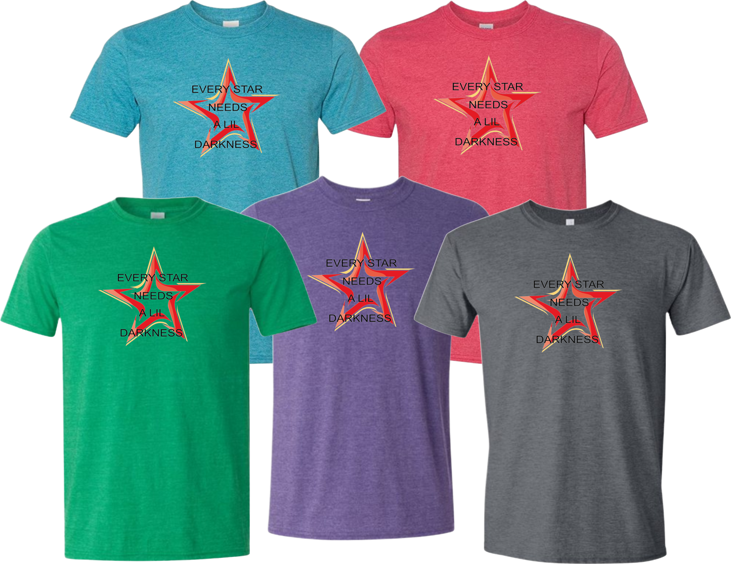 Every Star Needs T-Shirt