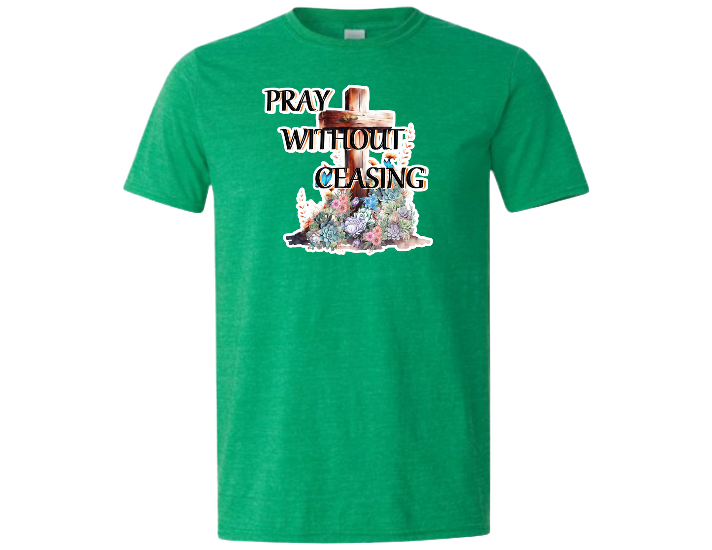 Pray Without T-Shirt