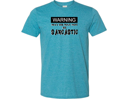 Sarcastic T-Shirt